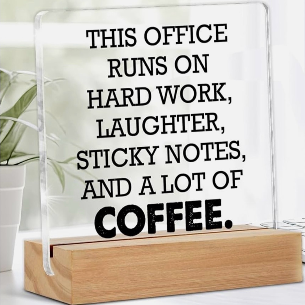 DesktopWooden Base Office Sign with Motivational Quote
